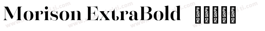 Morison ExtraBold字体转换